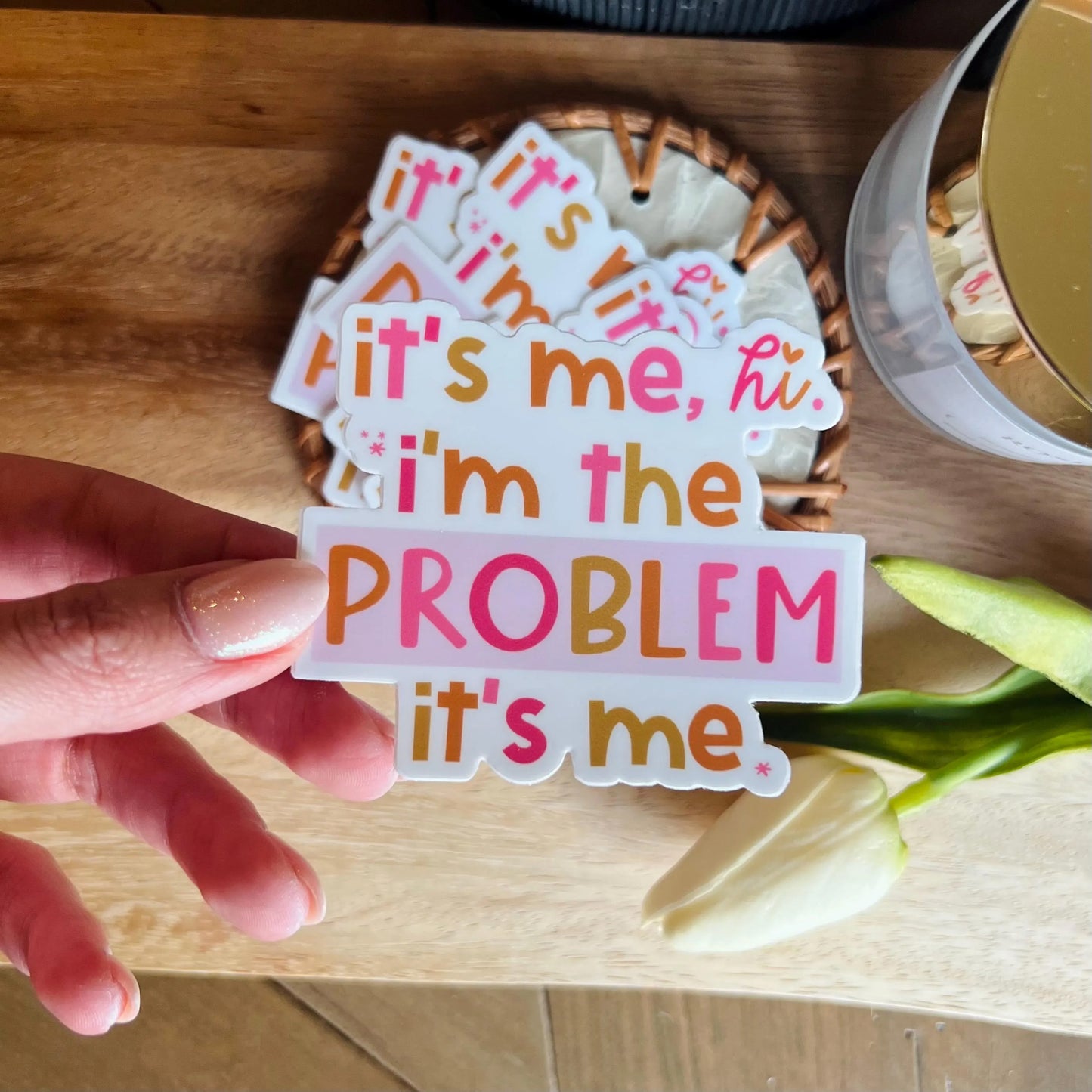 I'm the Problem - Taylor Lyrics Sticker