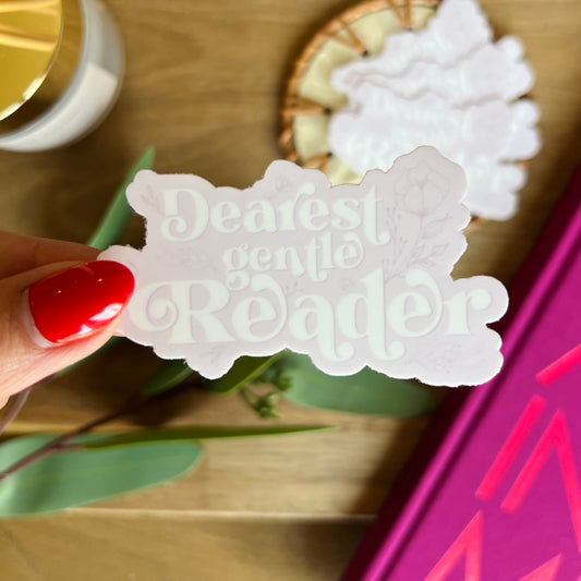 Dearest Gentle Reader Sticker