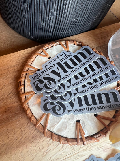 Asylum - Taylor Lyrics Sticker