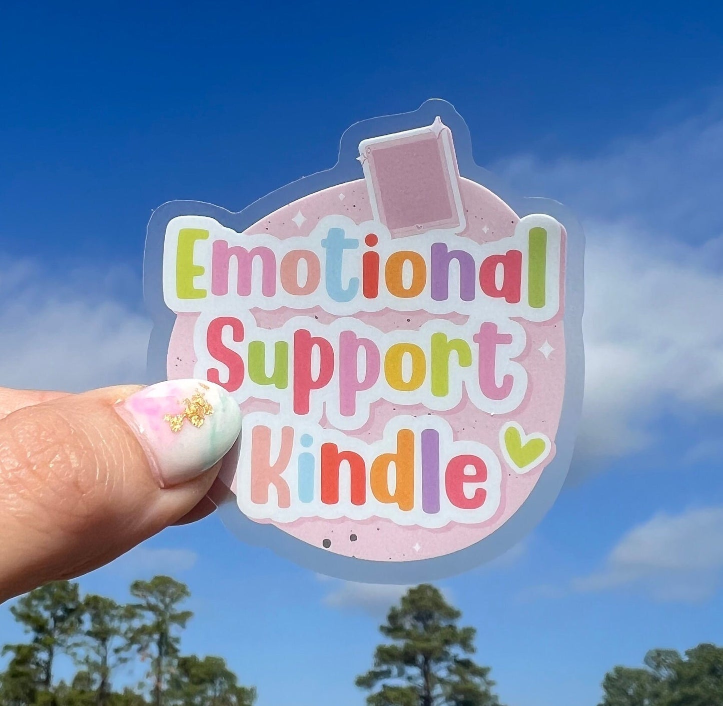 Emotional Support Kindle Sticker